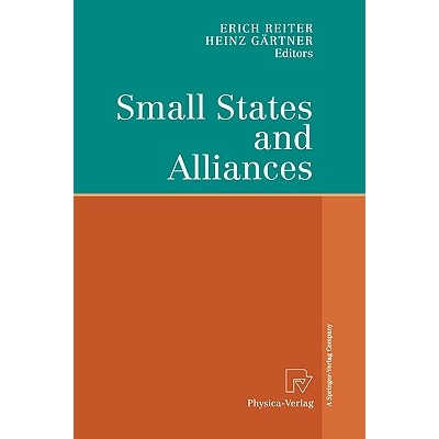 预订 Small States and Alliances: 9783790814033