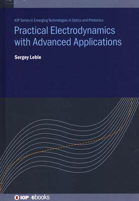 [预订]Practical Electrodynamics with Advanced Applications 9780750325745