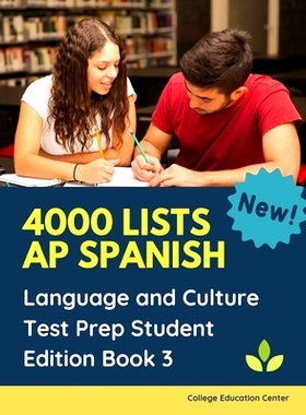 预订 4000 lists AP Spanish Language and Culture Test Prep Student Edition Book 3: The Ultimate Fast track Spanish Litera