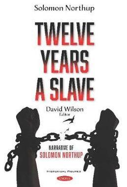 [预订]Twelve Years a Slave: Narrative of Solomon Northup 9781536172041