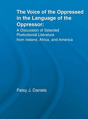 【预订】Voice of the Oppressed in the Language of the Oppressor
