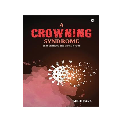 [预订]A Crowning Syndrome: that changed the world order 9781648996146