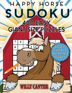 预订 Per 400 Size The Giant Ever Easy 9781539784883 Page Horse Happy Biggest Sudoku One Puzzles