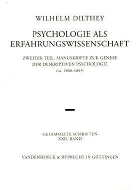 预订 Psychologie als Erfahrungswissenschaft: Zweiter Teil: Manuskripte zur Genese der deskriptiven Psychologie (ca. 1860