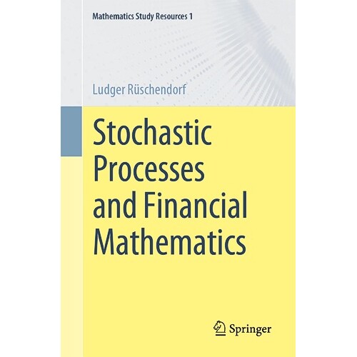 预订 Stochastic Processes and Financial Mathematics 随机过程与金融数学 9783662647103