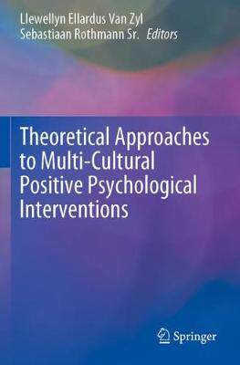 【预订】Theoretical Approaches to Multi-Cultural Positive Psychological Interventions