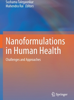 【预订】Nanoformulations in Human Health 9783030418601