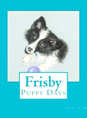 预订 Frisby - Puppy Days: 9781477543917