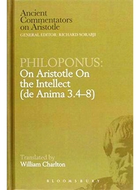 预订 Philoponus: On Aristotle On the Intellect (de Anima 3.4-8): On Aristotle On the Intellect (de Anima 3.4-8): 9780715