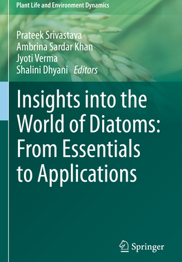 预订 Insights Into the World of Diatoms: From Essentials to Applications