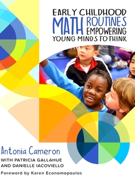 预订 Early Childhood Math Routines: Empowering Young Minds to Think 幼儿数学例程：赋予年轻人思考的能力: 9781625311832