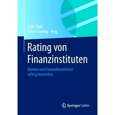预订 Rating von Finanzinstituten: Banken und Finanzdienstleister richtig beurteilen: 9783658041946