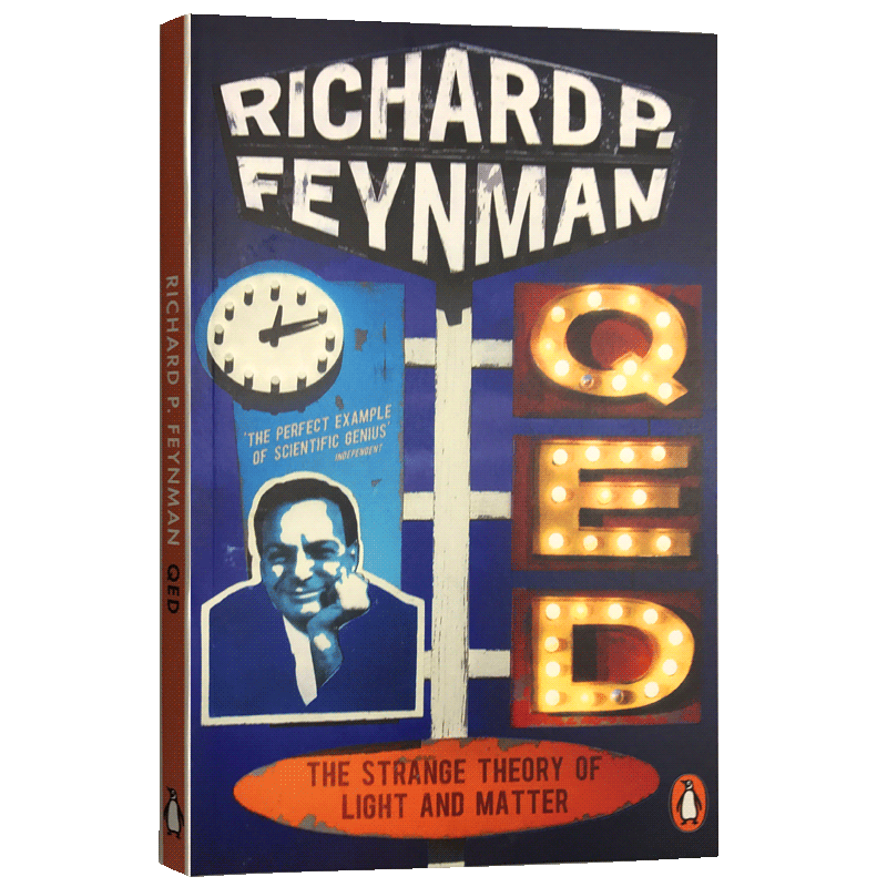 英文原版 费曼 QED: 光和物质的奇妙理论 Qed: The Strange Theory of Light and Matter