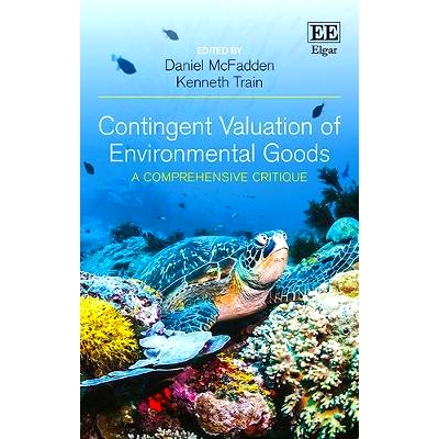 预订 Contingent Valuation of Environmental Goods: A Comprehensive Critique 环境商品的或有估价: 9781786434685