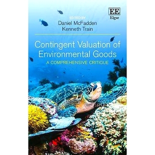 环境商品 9781786434685 Comprehensive Goods Valuation Environmental 或有估价 预订 Critique Contingent