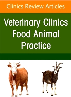 预订 Ruminant Genomics, An Issue of Veterinary Clinics of North America: Food Animal Practice: 9780443129650