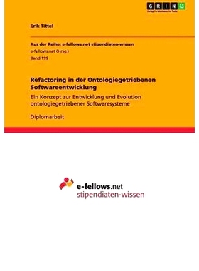 预订 Refactoring in der Ontologiegetriebenen Softwareentwicklung: Ein Konzept zur Entwicklung und Evolution ontologieget