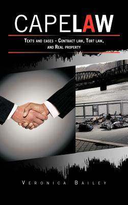 预订 Cape Law: Texts and cases - Contract law, Tort law, and Real property