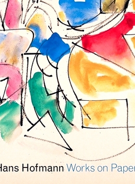 预订 Hans Hofmann: Works on Paper 汉斯 霍夫曼：纸上作品: 9780300223156