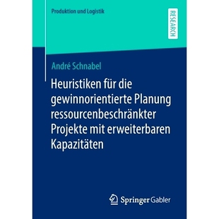 mit Kapazit für Planung ressourcenbeschränkter gewinnorientierte Heuristiken die erweiterbaren 预订 Projekte Schnabel