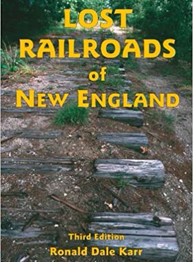 【预订】Lost Railroads of New England, 3rd edition (New England Rail Heritag 9780942147117
