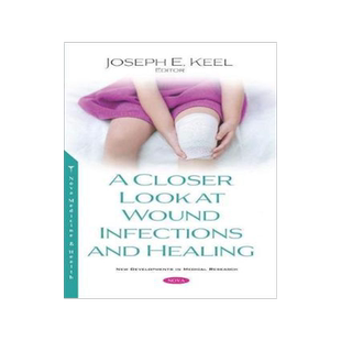 [预订]A Closer Look at Wound Infections and Healing 9781536168167
