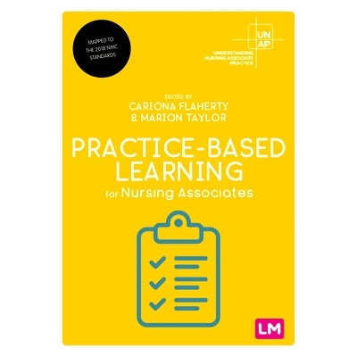 预订 Practice-Based Learning for Nursing Associates 护理助理的实践学习: 9781529763089