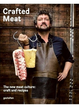 预订 CRAFTED MEAT-THE NEW MEAT CULTURE:CRAFT and RECIPES: 9783899556377