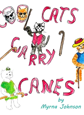 预订 Cool Cats Carry Canes: 9781622880805