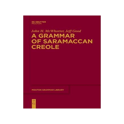 [预订]A Grammar of Saramaccan Creole 9783110995404