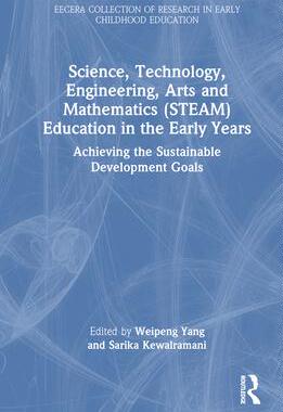 [预订]Science, Technology, Engineering, Arts, and Mathematics (STEAM) Education in the Early Years 9781032405698