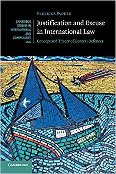 【预售】Justification and Excuse in International Law