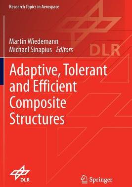 预订 Adaptive, tolerant and efficient composite structures