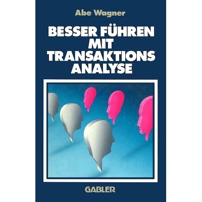 预订 Besser Führen Mit Transaktions Analyse: 9783409133234