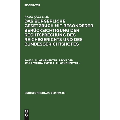 预订 Allgemeiner Teil. Recht der Schuldverhältnisse I (allgemeiner Teil): 9783112600658