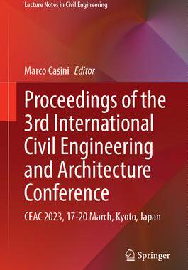 [预订]Proceedings of the 3rd International Civil Engineering and Architecture Conference 9789819963676