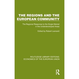 预订 The Regions and the European Community: The Regional Response to the Single Market in the Underdeveloped Areas 地区
