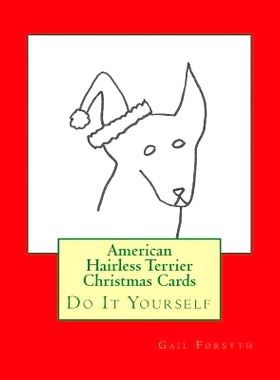 预订 American Hairless Terrier Christmas Cards: Do It Yourself: 9781515380245