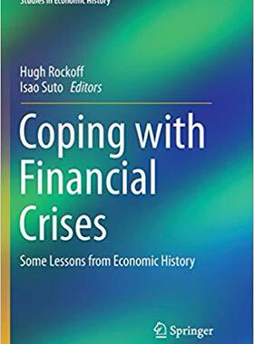 【预售】Coping with Financial Crises: Some Lessons from Economic History
