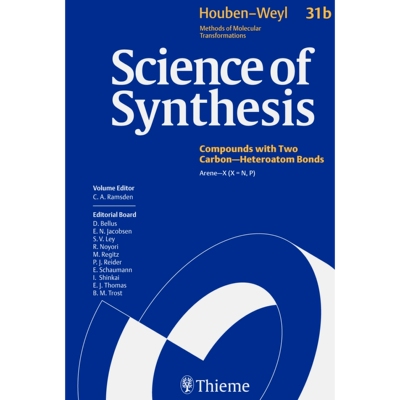 预订 Science of Synthesis: Houben-Weyl Methods of Molecular Transformations  Vol. 31b: Arene-X (X=N, P) 合成科学：Houben