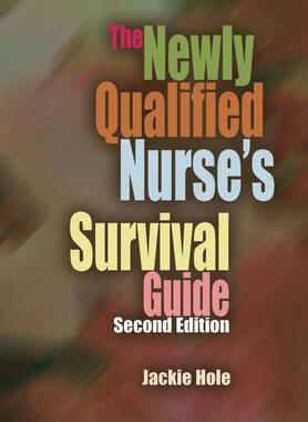 【预订】The Newly Qualified Nurse’s Survival Guide, Second Edition