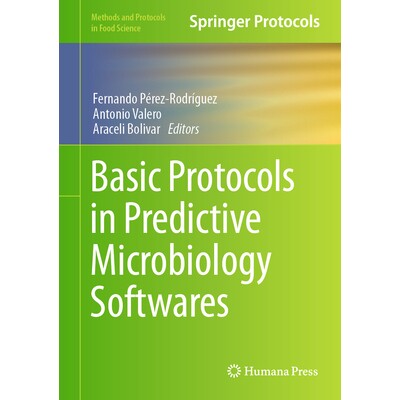 预订 Basic Protocols in Predictive Microbiology Softwares 预测微生物学软件的基本协议 9781071641118