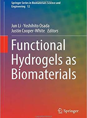 【预订】Functional Hydrogels as Biomaterials