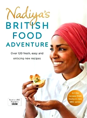 预订 Nadiya’s British Food Adventure: 9780718187668