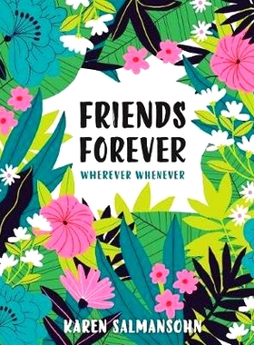 预订 Friends Forever Wherever Whenever: A Little Book of Big Appreciation: 9780399581007