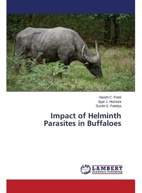 预订 Impact of Helminth Parasites in Buffaloes 水牛肠虫寄生的影响: 9783659773129