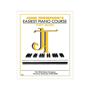 英文原版 John Thompson简易钢琴教程7 John Thompson's Easiest Piano Course - Part 7 - Book
