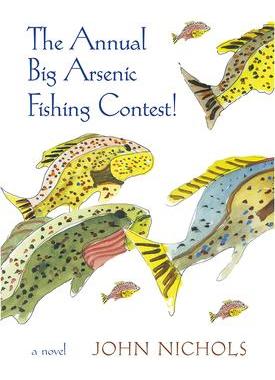 [预订]The Annual Big Arsenic Fishing Contest! 9780826363961