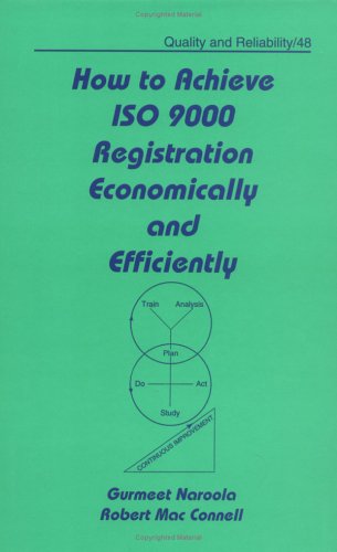 【预订】How to Achieve ISO 9000 Registration Economically and Efficiently