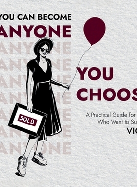 预订 You Can Become Anyone You Choose: 9798349353628